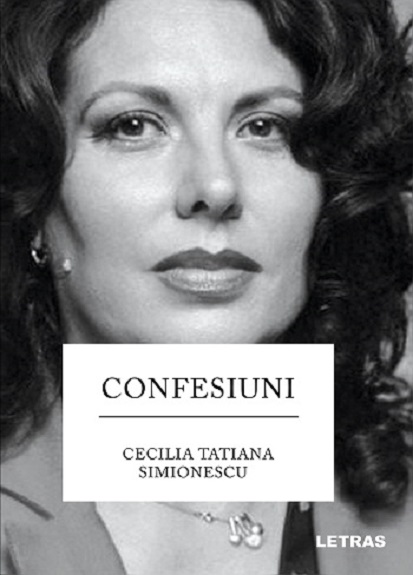 Confesiuni | Cecilia Tatiana Simionescu
