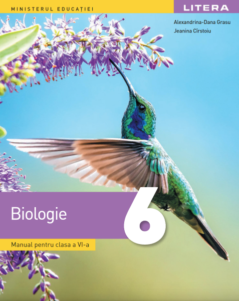 Manual - Biologie, Clasa a VI-a | Alexandra-Diana Grasu, Jeanina Cirstoiu