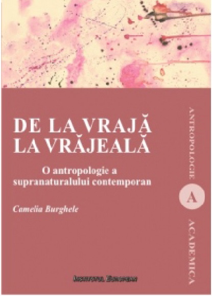 De la vraja la vrajeala | Camelia Burghele Burghele 2022