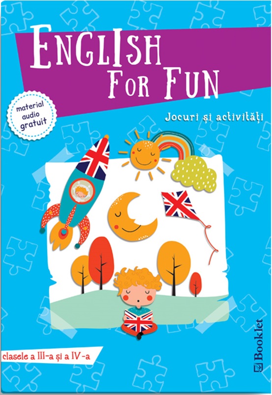 PDF English for Fun. Jocuri si activitati pentru clasele a III-a si a IV-a | Booklet Scolaresti