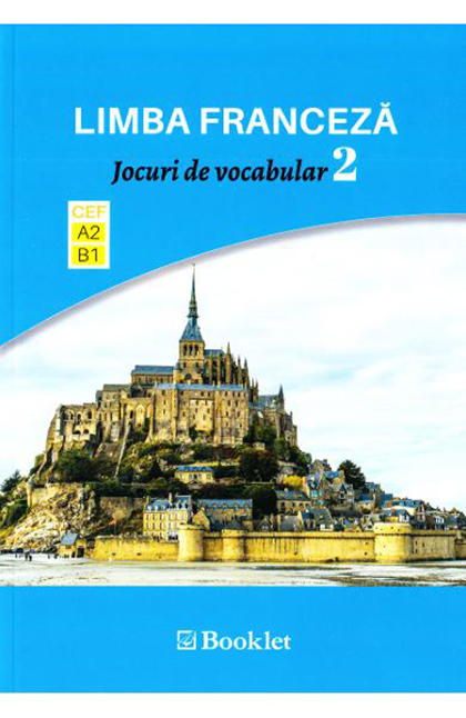 Limba franceza. Jocuri de vocabular 2 A2-B1 | Booklet