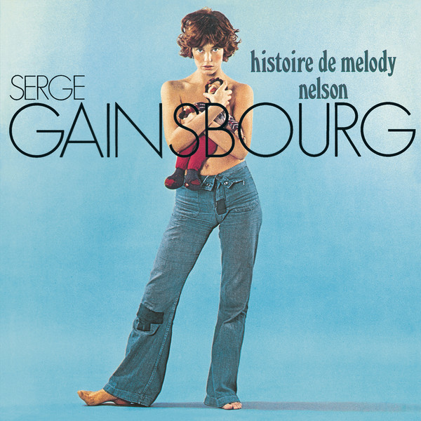 Histoire De Melody Nelson - Vinyl | Serge Gainsbourg