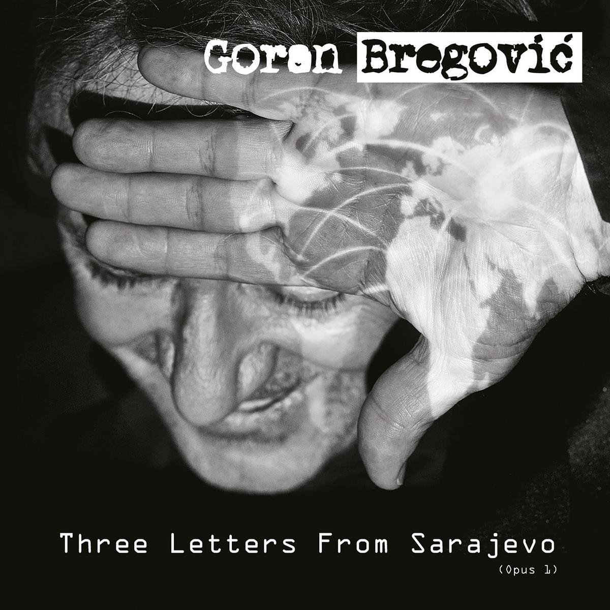 Three Letters From Saravejo - Vinyl | Goran Bregovic