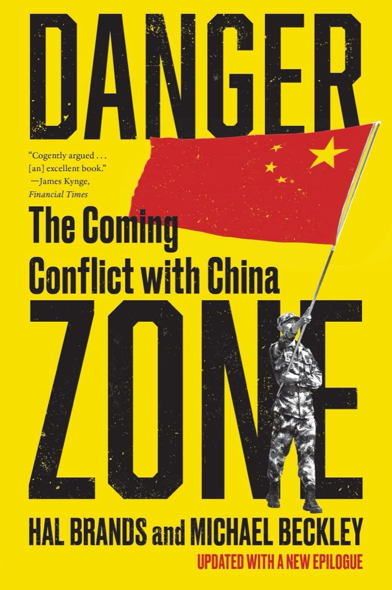 Danger Zone | Michael Beckley, Hal Brands