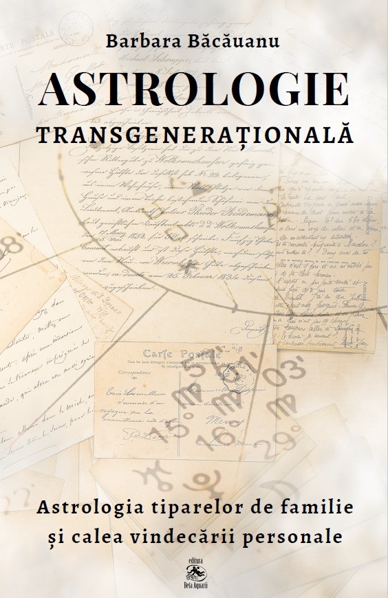 Astrologie transgenerationala | Barbara Bacauanu