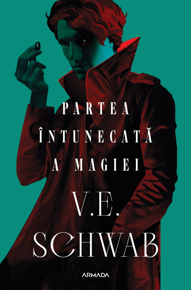 Partea intunecata a magiei | V.E. Schwab