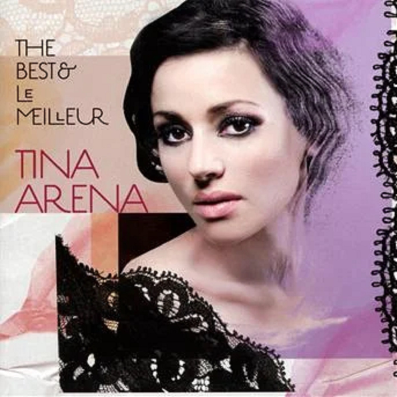 The Best of & Le Meilleur | Tina Arena