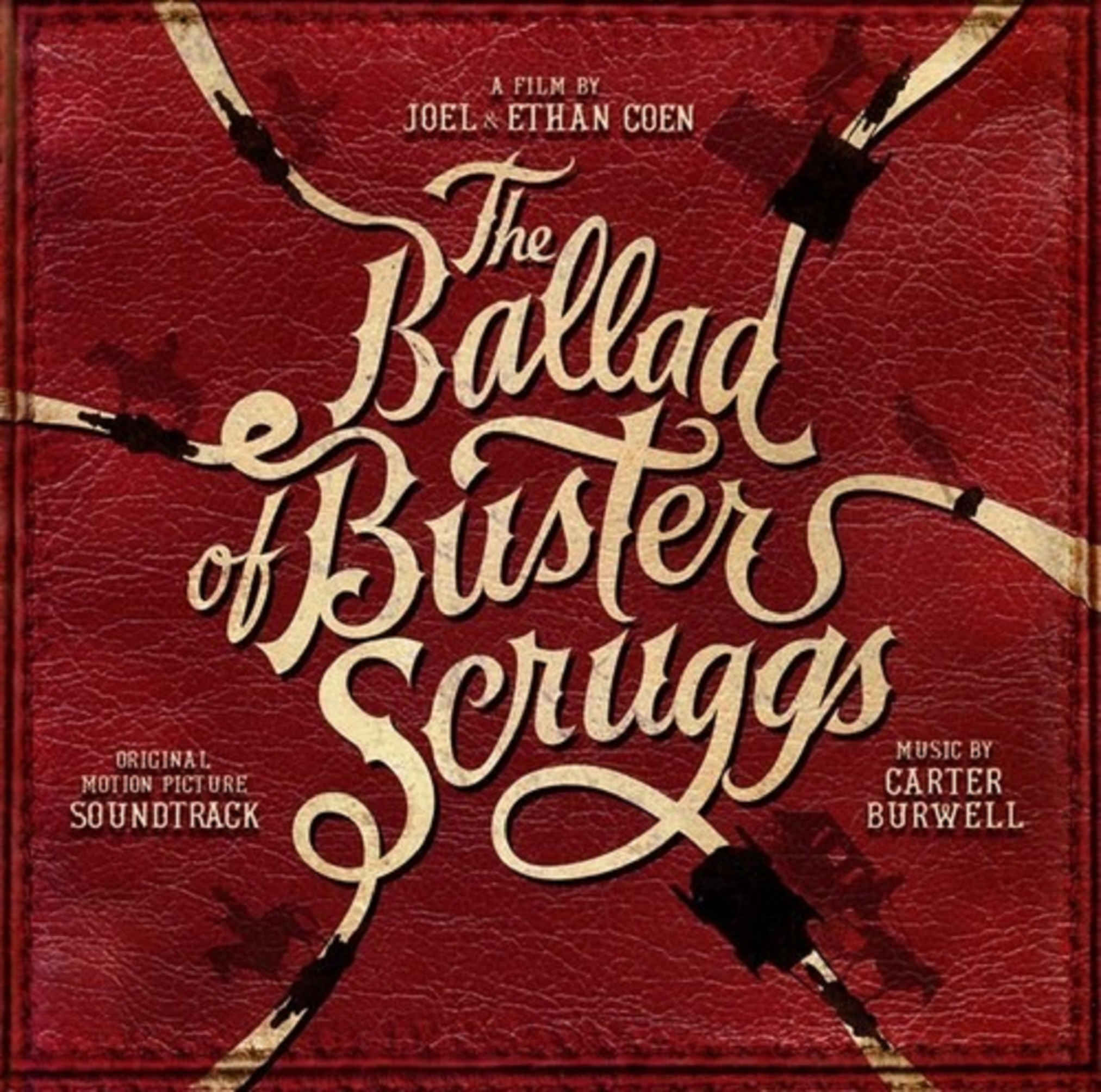 The Ballad Of Buster Scruggs | Carter Burwell