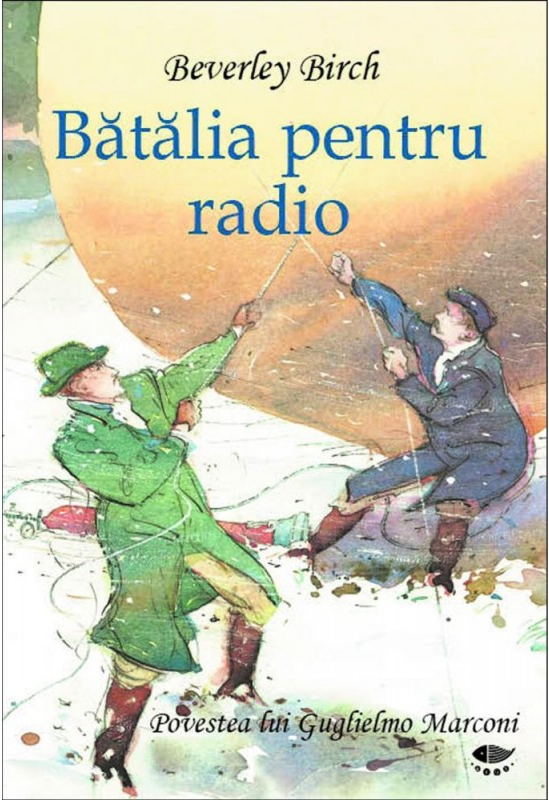Batalia pentru Radio | Beverly Birch carturesti.ro