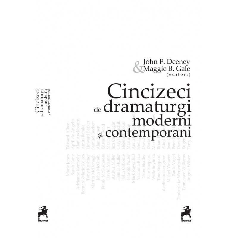 Cincizeci de dramaturgi moderni si contemporani | John F. Deeney, Maggie B. Gale