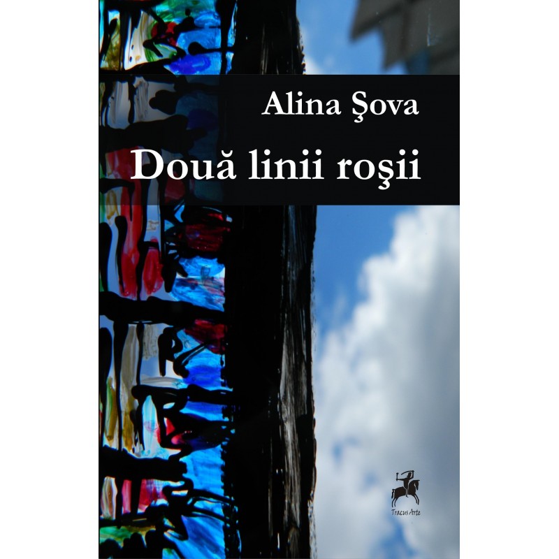 Doua linii rosii | Alina Sova carturesti.ro imagine 2022