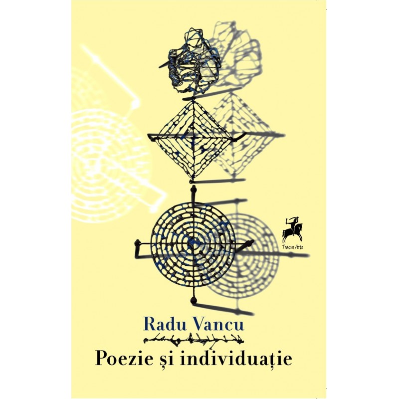 Poezie si individuatie | Radu Vancu