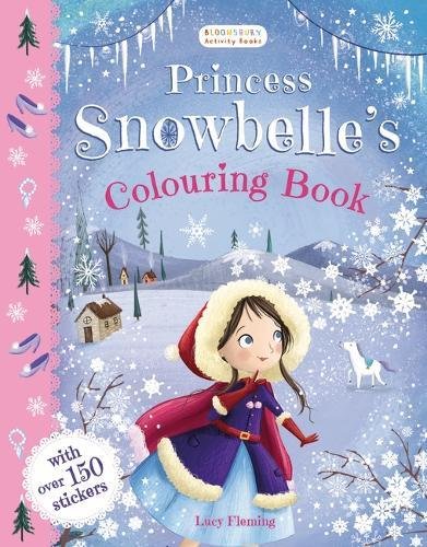 Princess Snowbelle\'s Colouring Book | Lucy Fleming