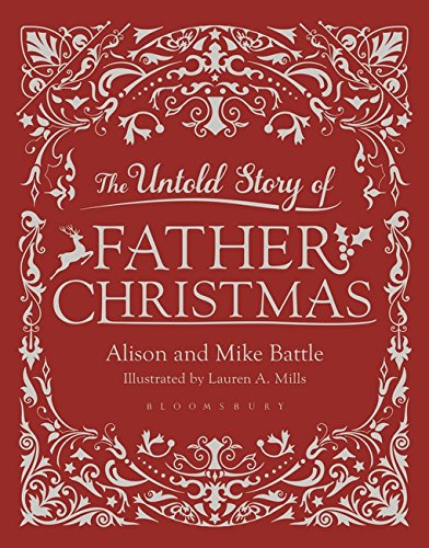 The Untold Story of Father Christmas | Alison Battle