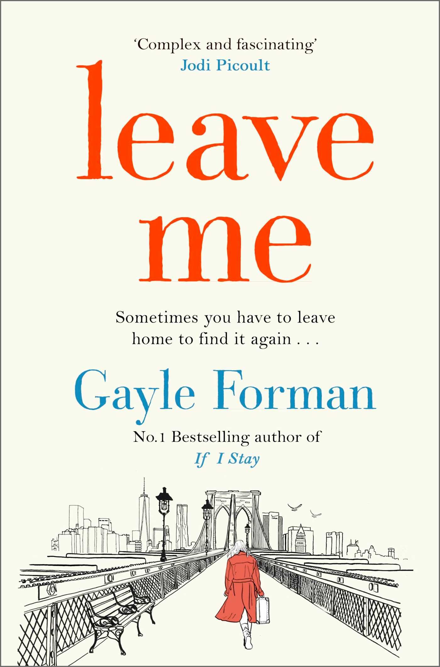 Leave Me | Gayle Forman