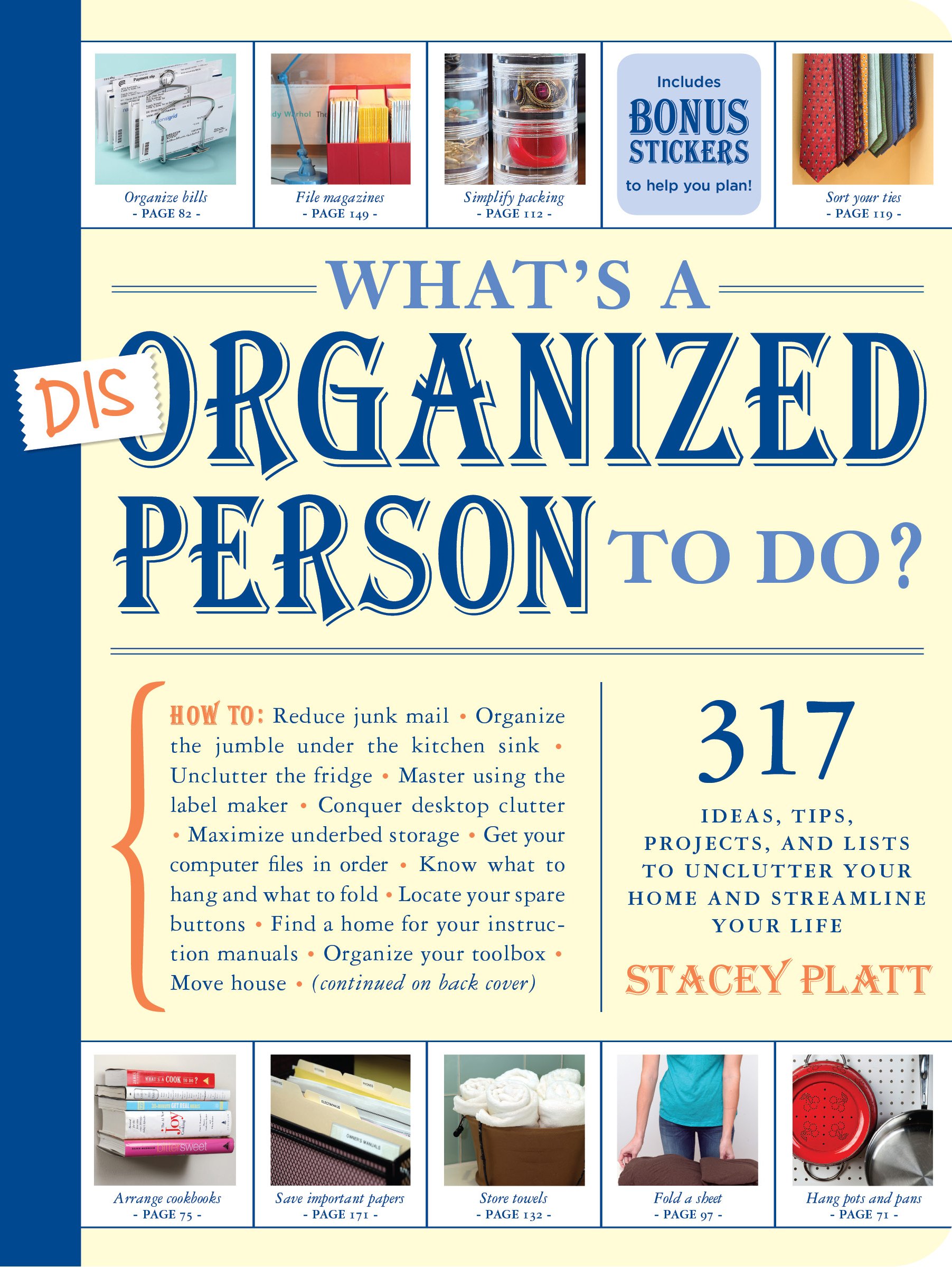 What\'s a Disorganized Person to Do? | Stacey Platt