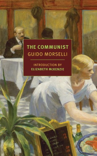 The Communist | Guido Morselli, Frederika Randall