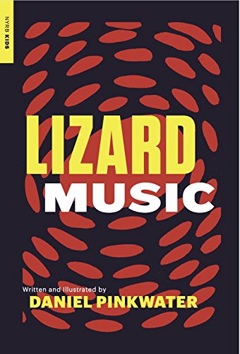 Lizard Music | Daniel Pinkwater
