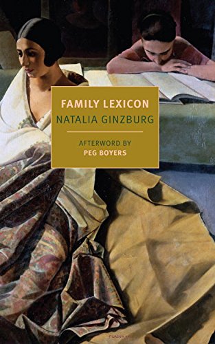 Family Lexicon | Jenny McPhee, Natalia Ginzburg, Peg Boyers