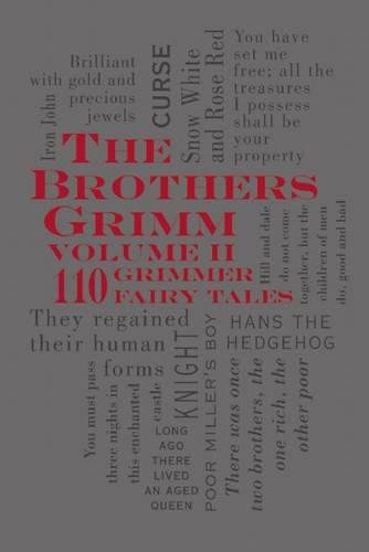 The Brothers Grimm Volume 2 - 110 Grimmer Fairy Tales | Jacob Grimm, Wilhelm Grimm