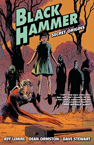 Black Hammer Vol. 1 | Jeff Lemire, Dean Ormston