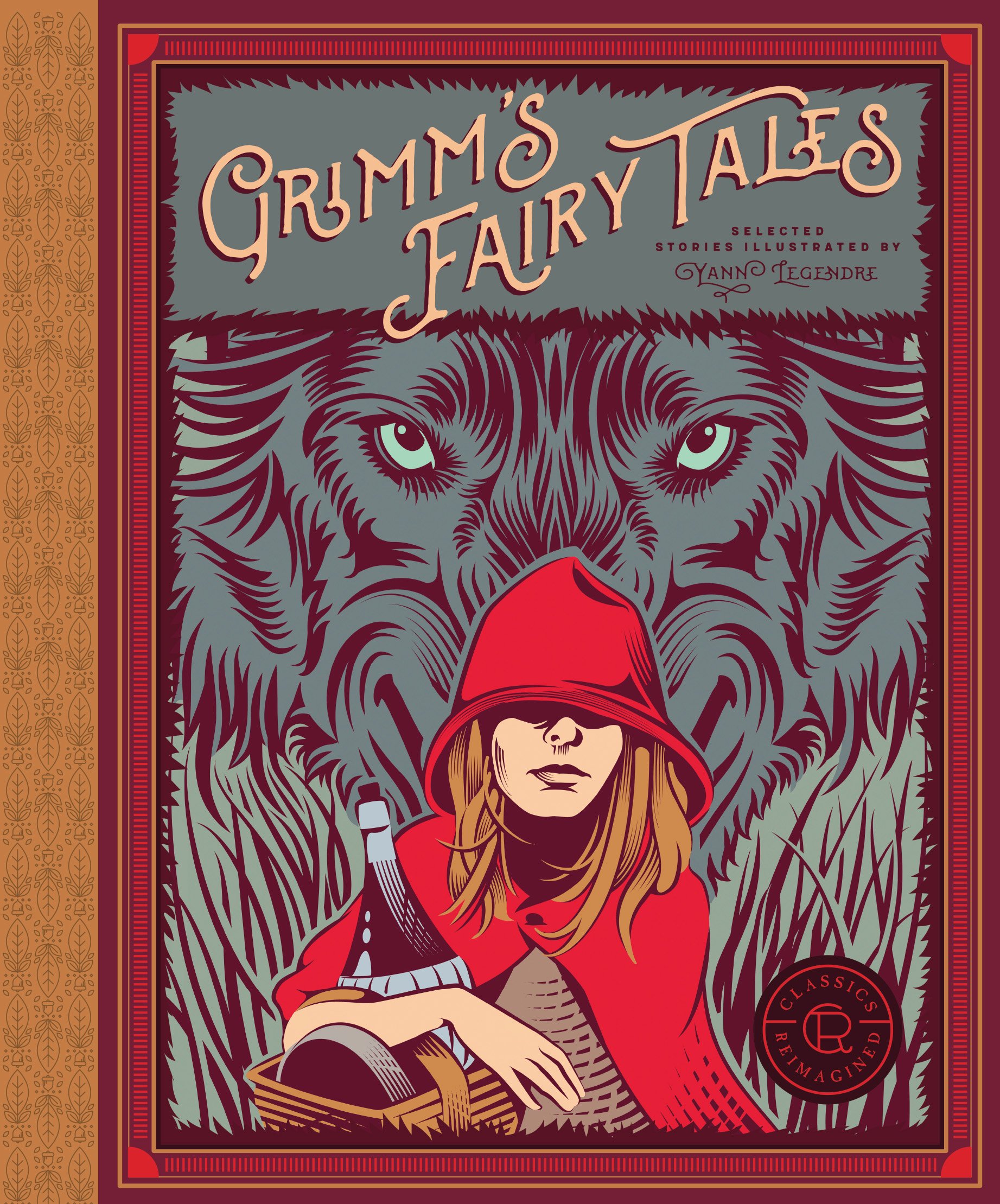 Classics Reimagined, Grimm\'s Fairy Tales | Wilhelm Grimm, Jacob Grimm