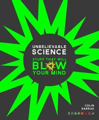 Unbelievable Science | Colin Barras