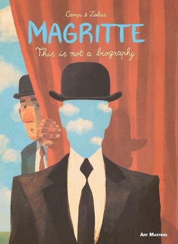 Magritte: This is Not a Biography | Vincent Zabus