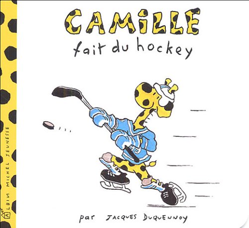 Camille Fait Du Hockey | Jacques Duquennoy