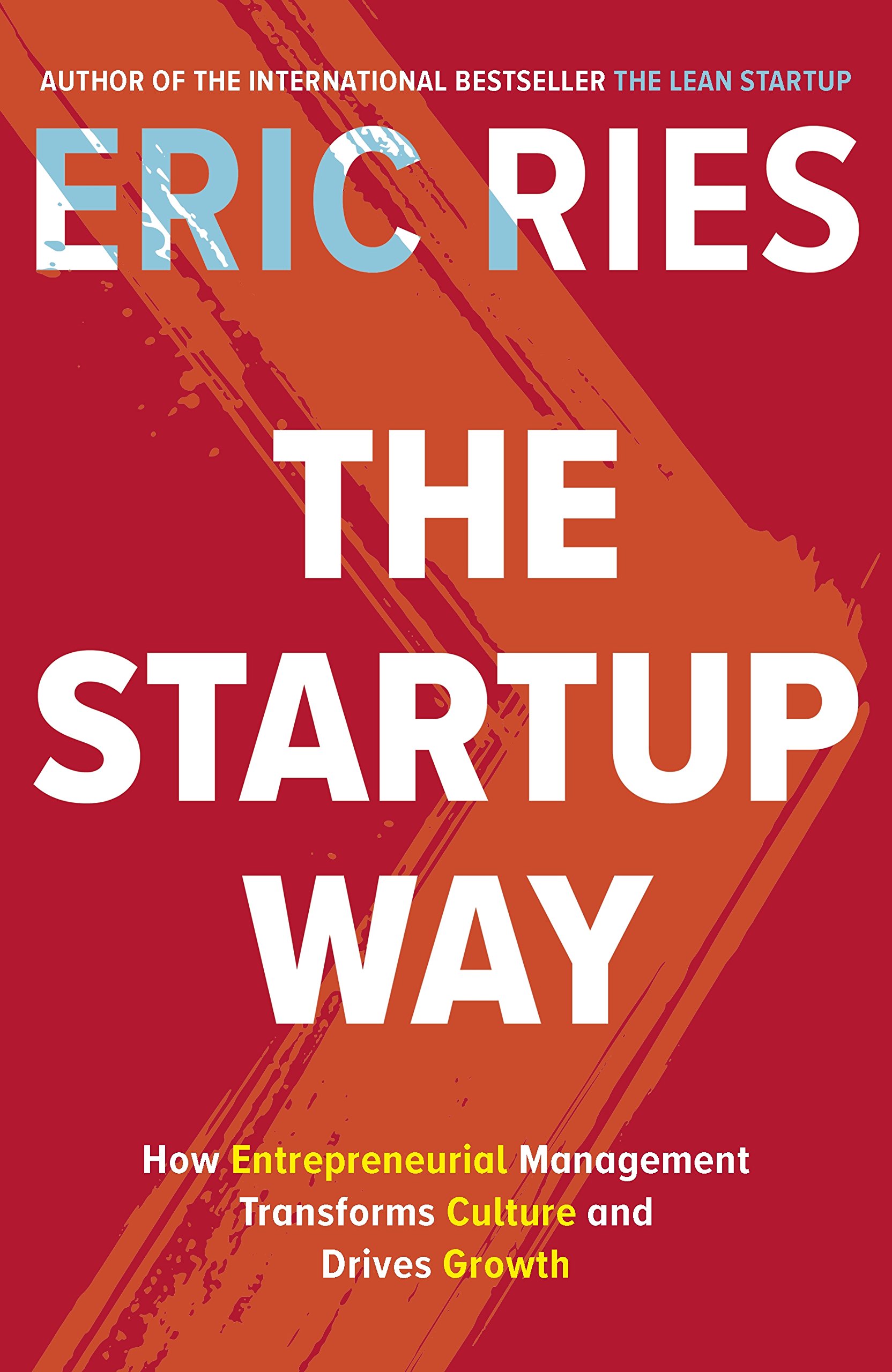 The Startup Way | Eric Ries