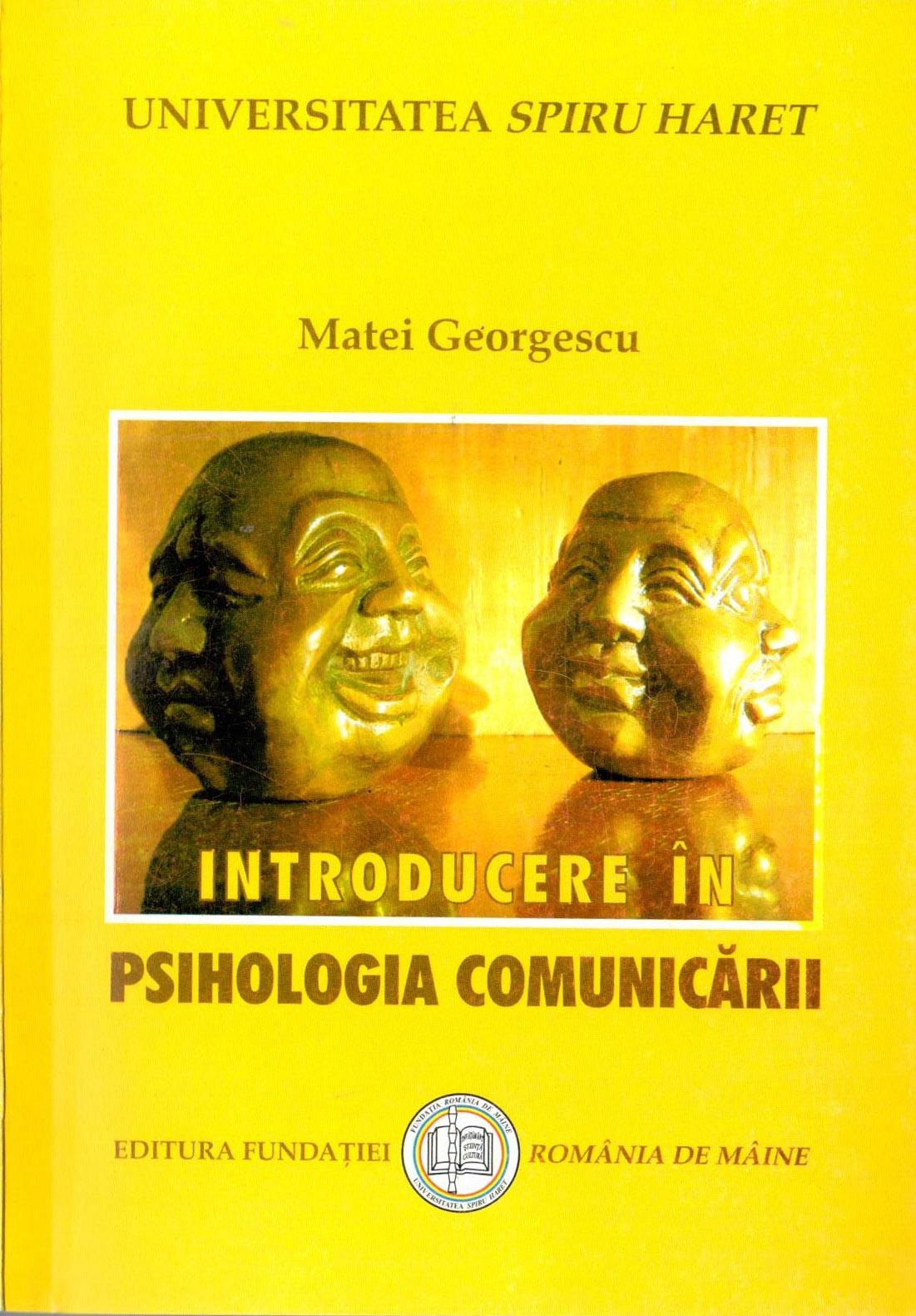 Introducere in Psihologia Comunicarii | Matei Georgescu