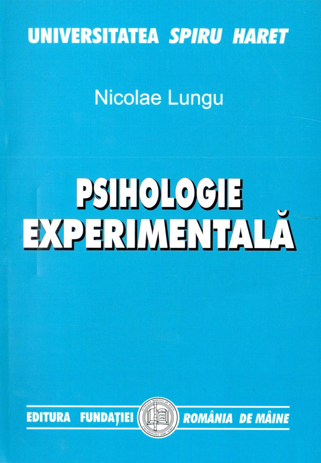 Psihologie experimentala | Nicolae Lungu