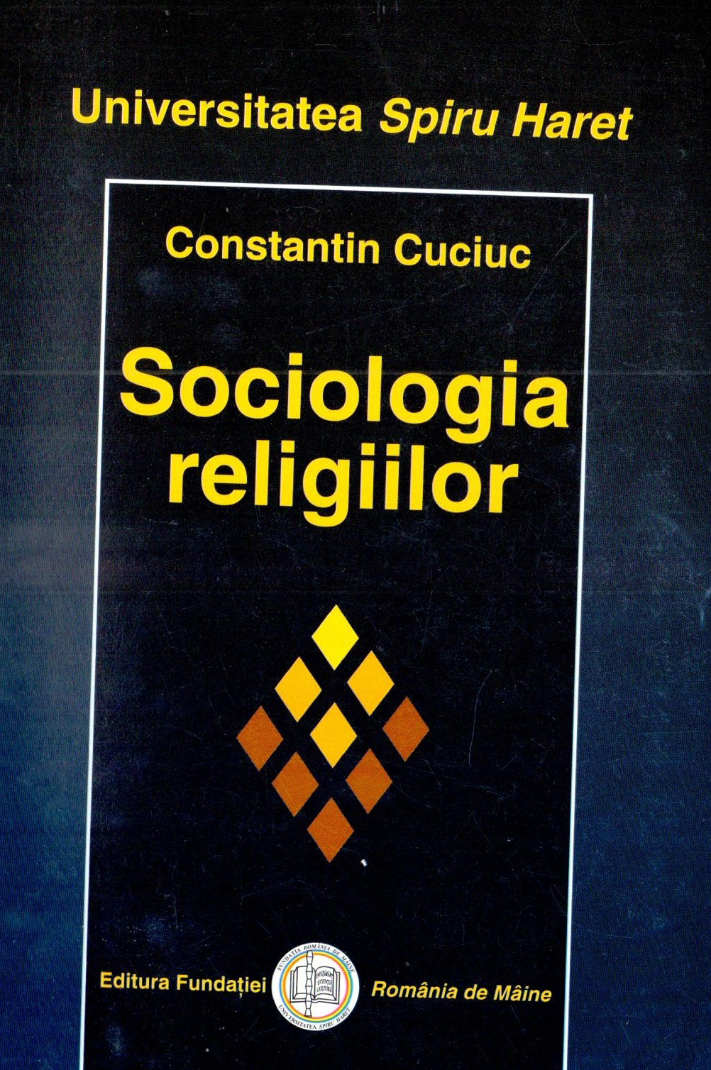 Sociologia religiilor | Constantin Cuciuc carturesti.ro imagine 2022