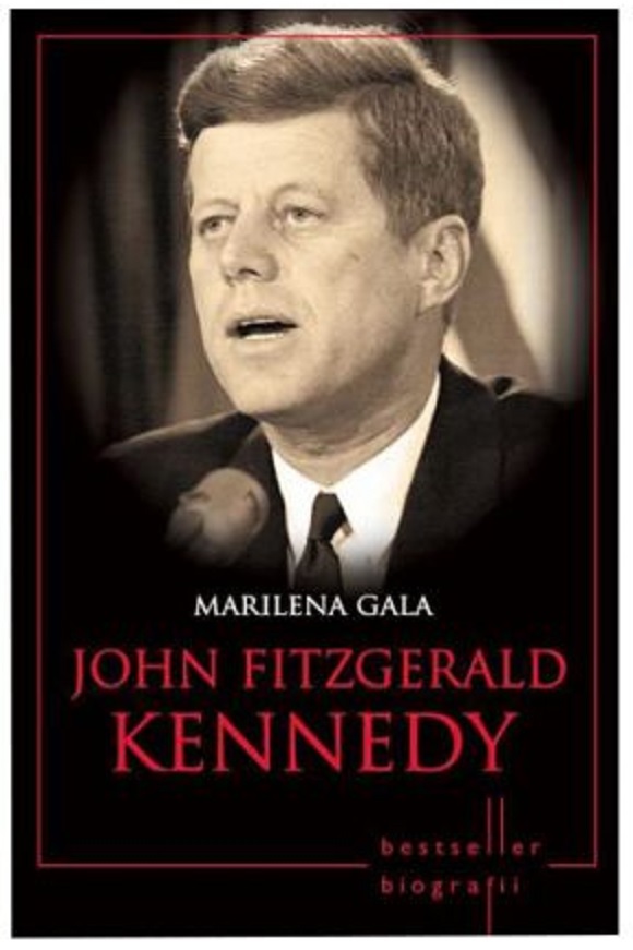 John Fitzgerald Kennedy | Marilena Gala Biografii