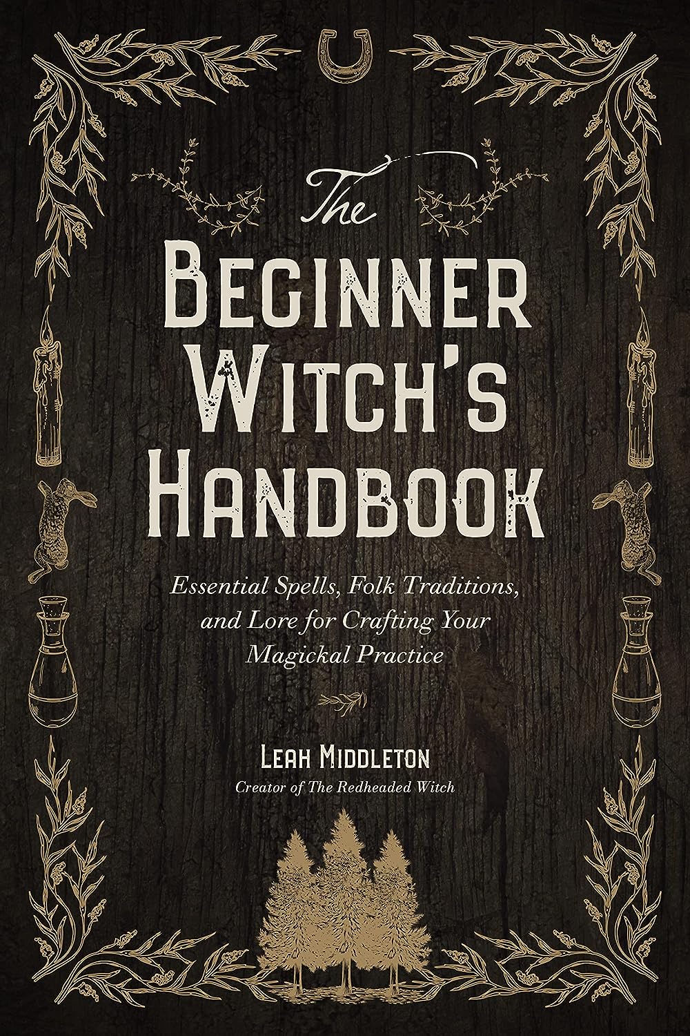 The Beginner Witch\'s Handbook | Leah Middleton