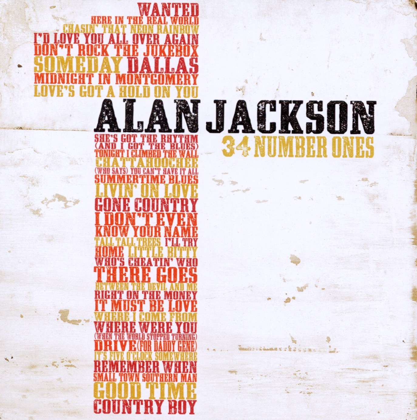 34 Number Ones | Alan Jackson - 1 | YEO