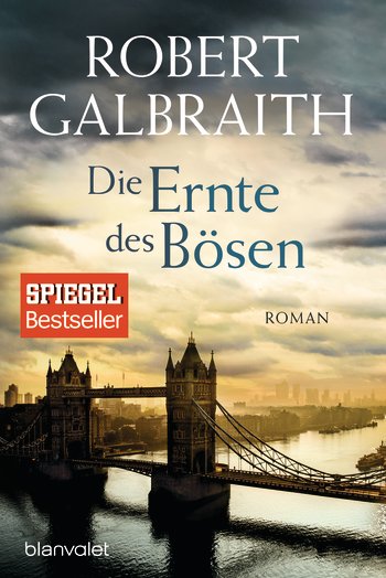 Die Ernte des Bosen | Robert Galbraith