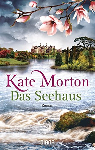Das Seehaus | Kate Morton