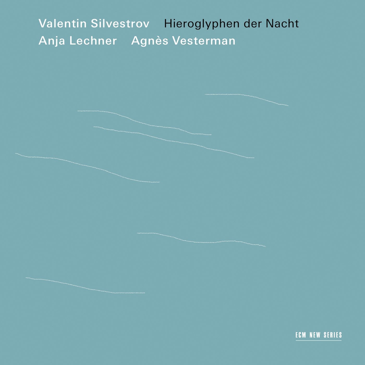 Hieroglyphen Der Nacht | Valentin Silvestrov