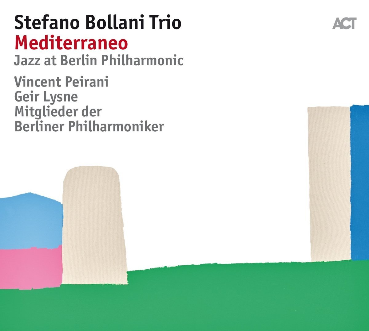Mediterraneo - Jazz At Berlin Philharmonic | Stefano Bollani Trio