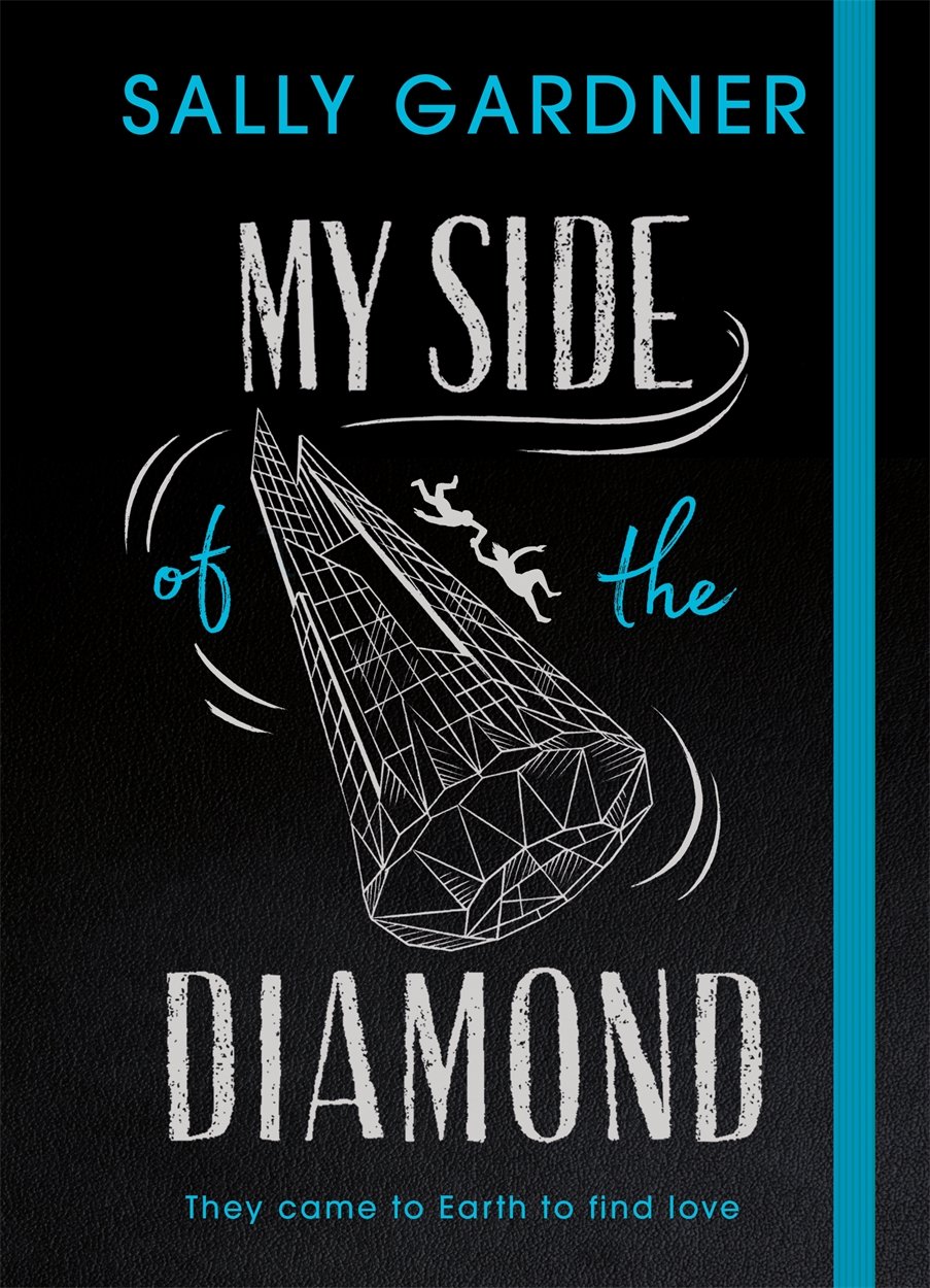 My Side of the Diamond | Sally Gardner - 1 | YEO