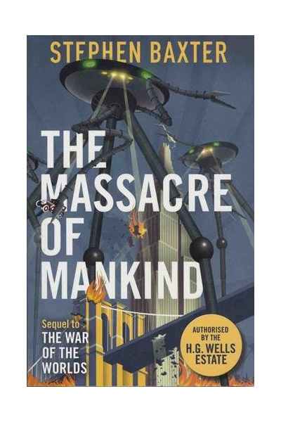 The Massacre of Mankind | Stephen Baxter