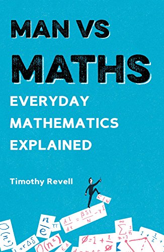 Man vs Maths | Timothy Revell