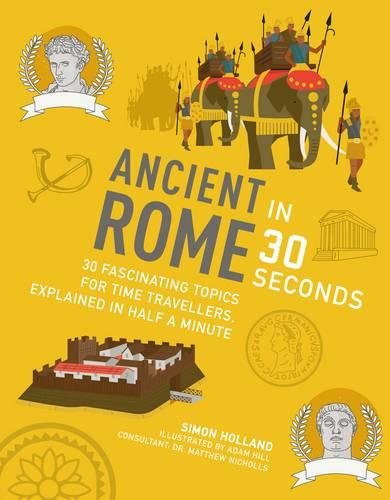 Vezi detalii pentru Ancient Rome in 30 Seconds | Simon Holland