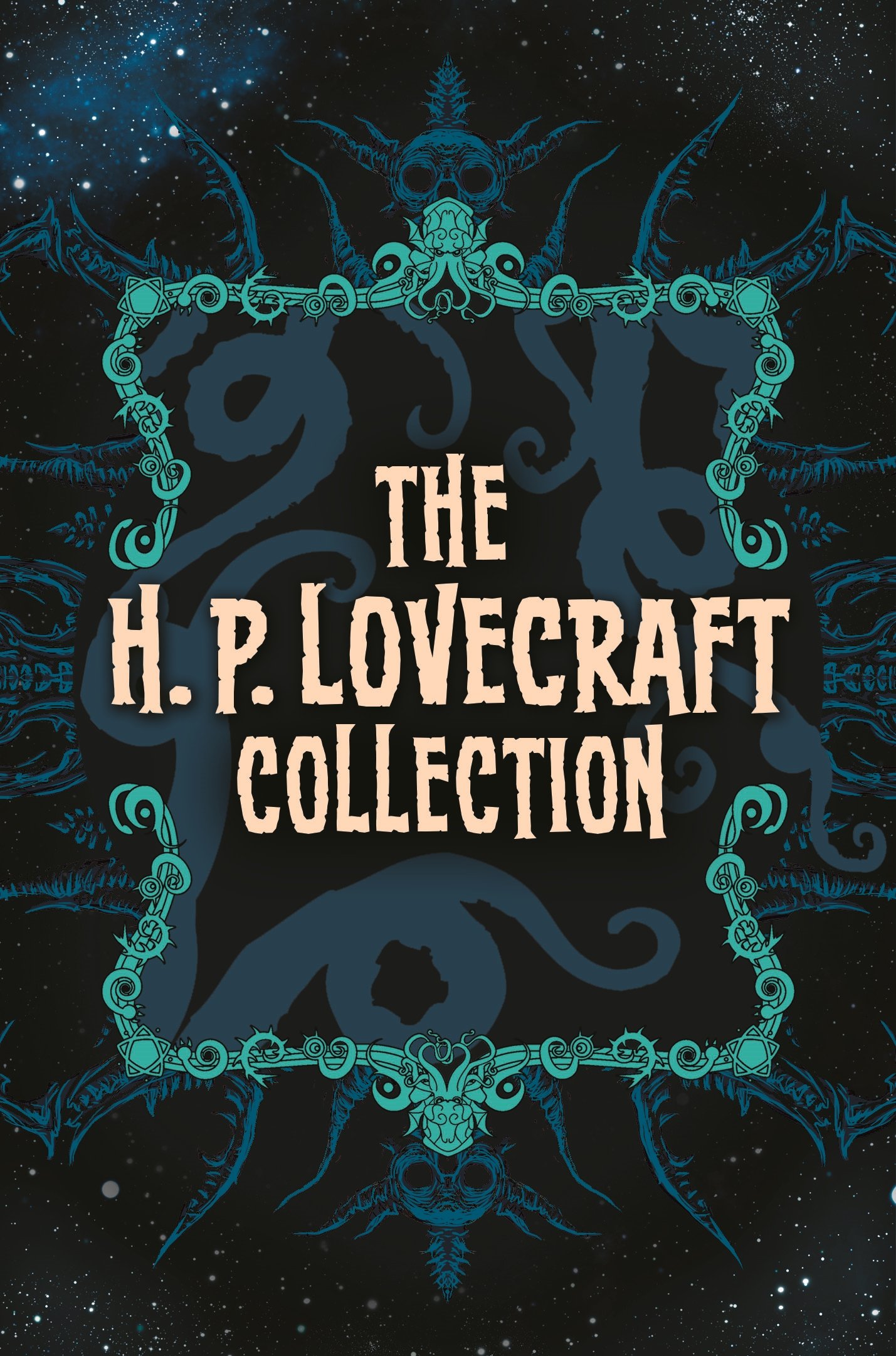The H. P. Lovecraft Collection | H.P. Lovecraft