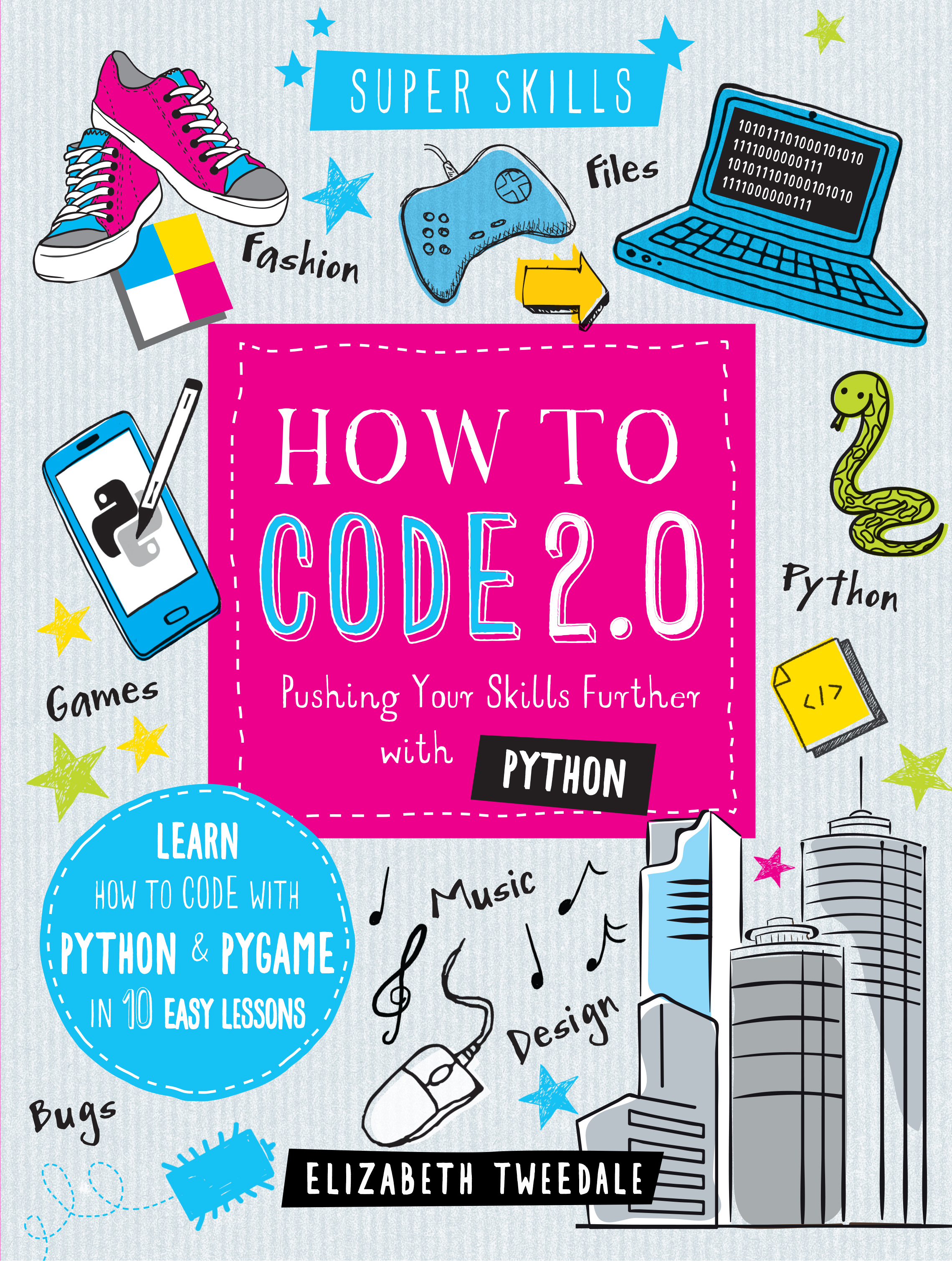How to Code 2.0 | Elizabeth Tweedale