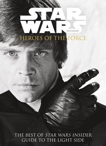 Star Wars Insider - Heroes of the Force | Titan Magazines