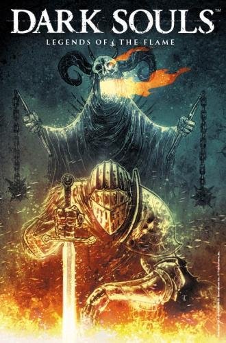 Dark Souls: Legends of the Flame | Dan Watters, George Mann