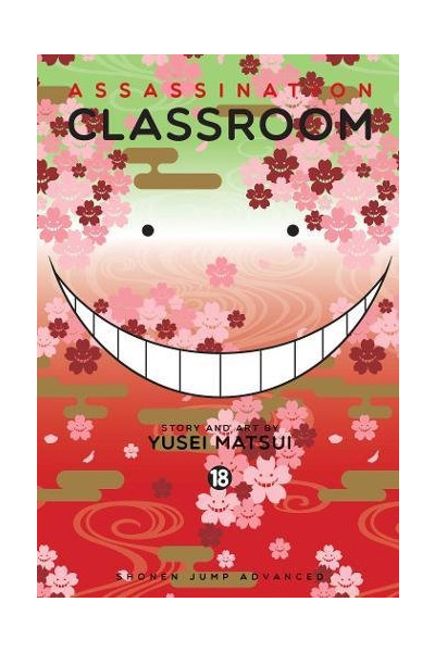 Assassination Classroom, Vol. 18 | Yusei Matsui