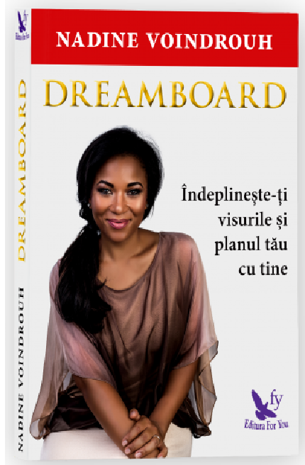 Dreamboard | Nadine Voindrouh De La Carturesti Carti Dezvoltare Personala 2023-06-01 3